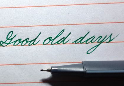 چگونه بنویسیم Good old days